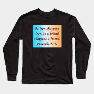 Bible Verse Proverbs 27:17 Long Sleeve T-Shirt